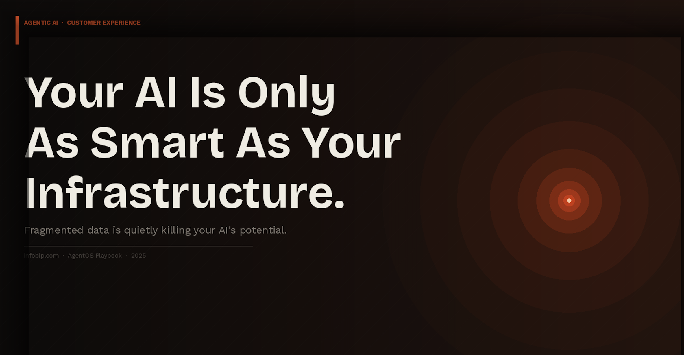 Agentic AI Customer Experience: Why Infrastructure Matters